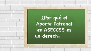 El Aporte patronal en ASECCSS