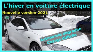 Comment passer un bon hiver en voiture électrique : Les astuces qui changent tout ! Maj 2021