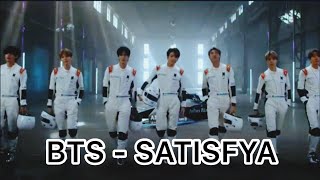 SATISFYA - BTS MV | I AM RIDER