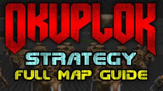 Doom S Hardest Map Okuplok Complete Strategy Guide