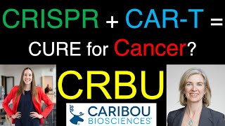 Can We Combine the Power of CRISPR and CAR-T to Fight CANCER? Caribou (#CRBU) is Doing Just that!!!