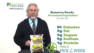 Hanover Foods Gold Line Steam-in-Bag Premium Vegetables Tex Mex Mix is a Hit