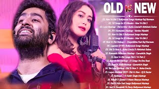 Old Vs New Bollywood Mashup 2020 April | New Romantic Hindi Songs Mashup Live_InDiAN MASHUP 2020