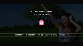 しゅわしゅわハニーレモン350ml #2 @ フリーBGM DOVA-SYNDROME OFFICIAL YouTube CHANNEL