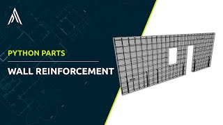 PythonParts | Wall Reinforcement