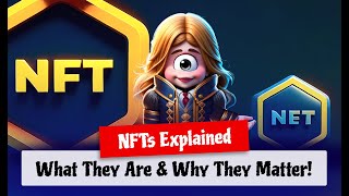 NFTs Explained: What They Are \u0026 Why They Matter!