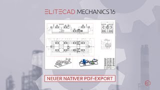 ELITECAD Mechanics 16 | Neuer nativer PDF-Export