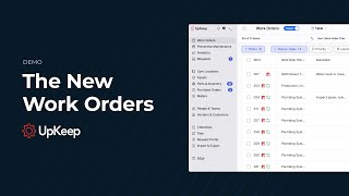 The New Work Orders | UpKeep Demos