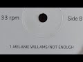 Melanie Williams / Not Enough ?   LOVE TO INFINITY'S CLASSIC PARADISE MIX