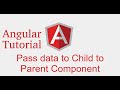 Angular 9 tutorial #13 pass data child  to parent component | event emitter