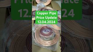 Copper Pipe Price Update 12.04.2024