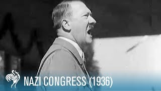 Nazi Congress in Nuremberg, Germany (1936) | British Pathé