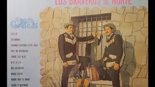 Los Braveros Del Norte - Valses (Disco Completo)