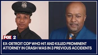 Ex-Detroit cop who hit and killed prominent attorney in crash was in 3 previous accidents