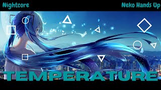 [NIGHTCORE] 🎶Temperature🎶