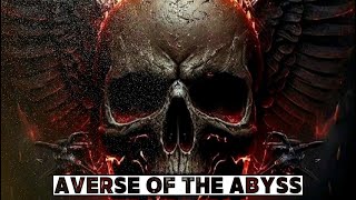 Averse of the Abyss (Official Music Video)