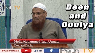 Deen and Duniya Mufti Taqi Usmani English
