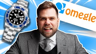 Watch Expert Reacts to Watches on OMEGLE