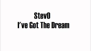 StevO I've Got The Dream