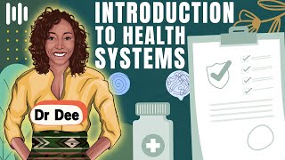 Introduction Health Systems in Developing Countries