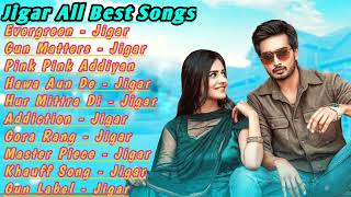 Jigar All Song Punjabi | Jigar Jukebox | Jigar Non Stop Hits Collection | Top Punjabi Mp3 Songs New