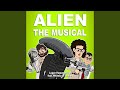 Alien the Musical