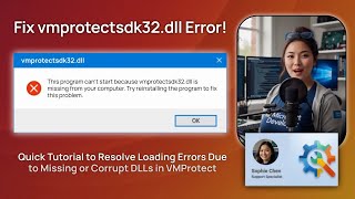 Fix vmprotectsdk32.dll Error!