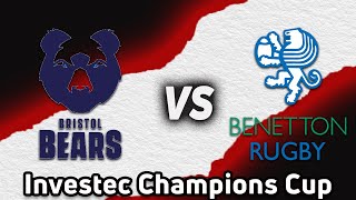 Bristol Bears vs Benetton | Full Match Highlights | Investec Champions Cup 2024-2025 | Round 3