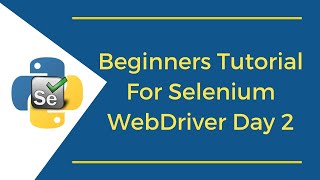 Beginners Tutorial For Selenium WebDriver Day 2