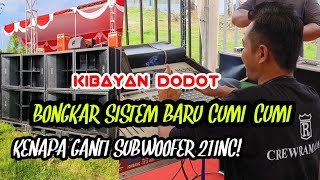 💥 PENJELASAN KIBAYAN DODOT TENTANG SUBWOOFER BARU CUMI-CUMI