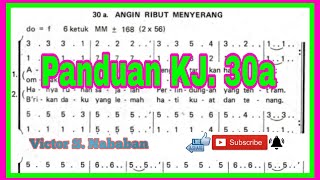 Panduan KJ 30a ANGIN RIBUT MENYERANG