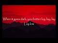 biometrix u0026 zeli lay low lyrics