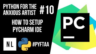 How to Setup PyCharm IDE #10 - Python for the Anxious CG Artist