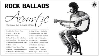 Acoustic Rock Ballads Of The 80s and 90s | The Greatest Rock Ballads Of All Time