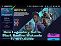 New Legendary Battle Black Panther Wakanda Forever Guide - Marvel Future Fight