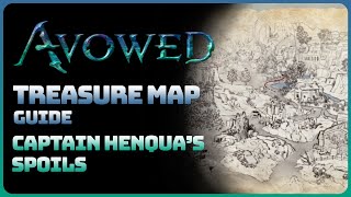 Avowed - Treasure Map: Captain Henqua's Spoils (Achievement Guide)