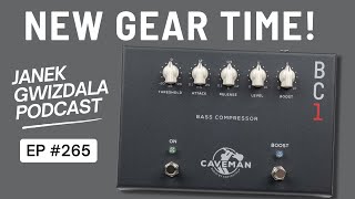 New Gear Time! | Episode #265