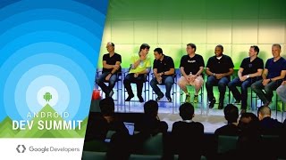 Android Tools and Testing Fireside Chat (Android Dev Summit 2015)