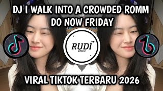 DJ DO WRONG WHAT DID I I WALK INTO A CROWDED ROMM VIRAL TIKTOK TERBARU 2026