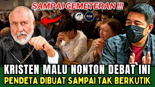 HEBOOH‼️ KRISTEN MALU NONTON DEBAT INI, PENDETA SAMPAI DIBUAT TIDAK BERKUTIK