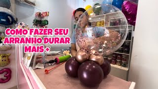 COMO FAZER UM BALÃO BUBBLE PARA DURAR MESES | passo a passo arranjo de balão
