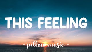 This Feeling - The Chainsmokers (Feat. Kelsea Ballerini) (Lyrics) 🎵