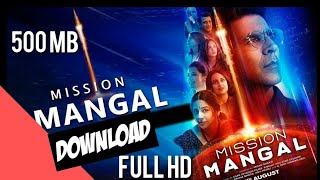 Mangal mission | Mission Mangal full movie 2019 in hindi | Mission Mangal Akshay kumar movie 2019