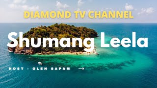 SHUMANG LEELA - CHEITHENG  || 26TH APRIL 2024 DIAMOND TV