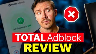 Total Adblock review 2024 | Watch This Before Getting an Ad Blocker! 😲