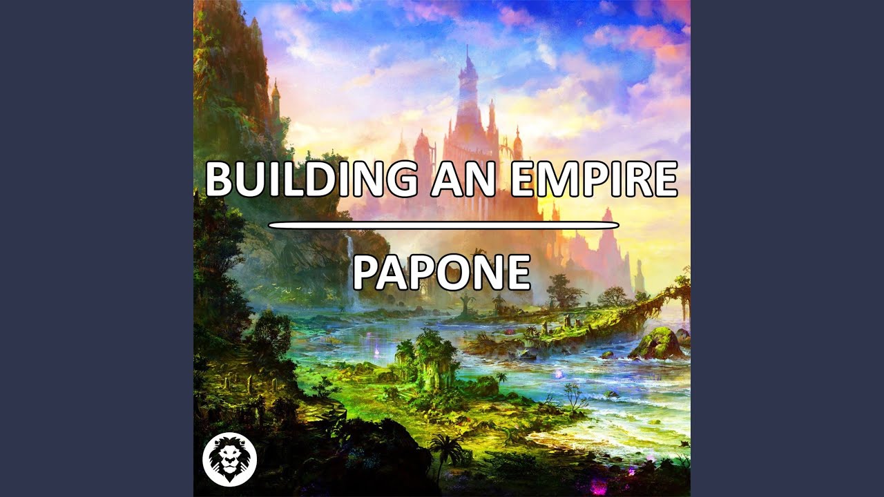 Building An Empire Youtube