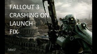 Fallout 3 Crash Fix 2025