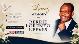 Thanksgiving Service for the life of Rerrie Lorenzo Reeves