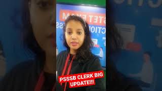 PSSSB CLERK BIG UPDATE!!!