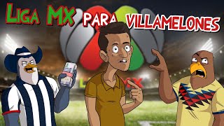 Liga MX explicada PARA VILLAMELONES, ¿Cómo funciona el futbol mexicano?